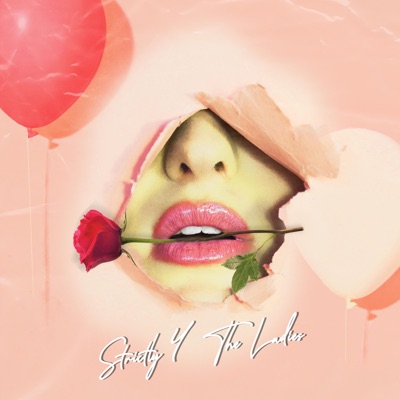 Strictly 4 the Ladies (feat. OB Mostwvnted) - Single