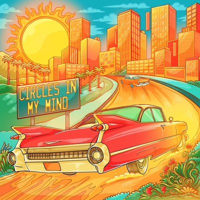 Circles In My Mind - Single