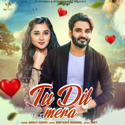 Tu Dil Mera (feat. Kanika Maan) - Single