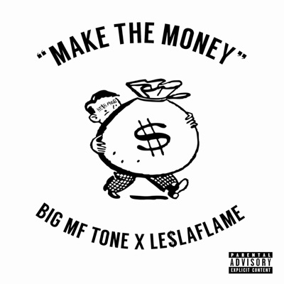 Make the Money (feat. Le$laflame) - Single