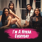 I'm a Nykaa Everyday (feat. Dee MC) artwork