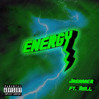 Energy (feat. Rell) - Single