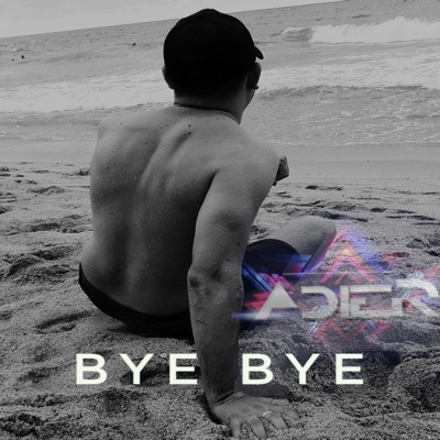 Bye Bye (feat. ZEROGUERRERO) [Remix] - Single