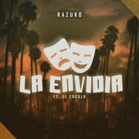 La Envidia (feat. El Cocolo) - Single - Razuko