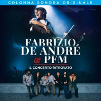 Fabrizio De André & PFM: il concerto ritrovato (Soundtrack) - Fabrizio De André & PFM Premiata Forneria Marconi