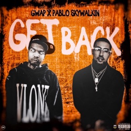 Get Back (feat. Pablo Skywalkin) Young Gwap