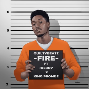 Fire (feat. Joeboy & King Promise)