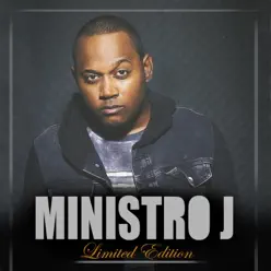 Limited Edition - Single - Ministro J Limited Edition - Single - Ministro J
