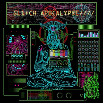 Glitch Apocalypse - EP