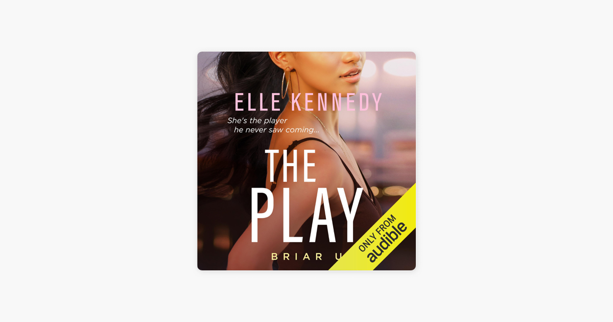 The Play — Elle Kennedy