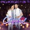 Enamorado y Sin Ti - EP