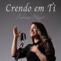 Crendo em Ti
