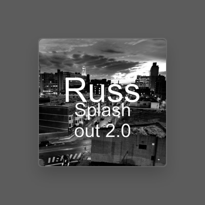 Listen to Russ, watch music videos, read bio, see tour dates & more!