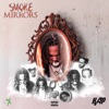 Smoke N Mirrors (Deluxe Version)