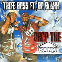 Drop the Bank - Single - Trife Boss