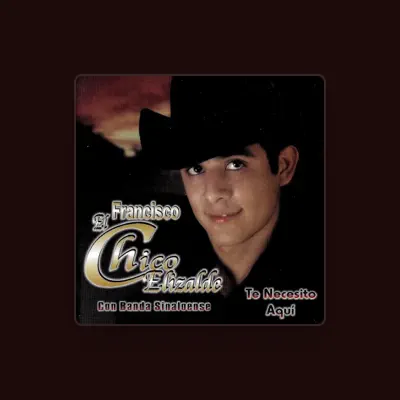 Listen to "Francisco ""El Chico"" Elizalde Con Banda Sinaloense", watch music videos, read bio, see tour dates & more!