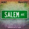 Salem Ave (feat. Mirz) - Travisty lyrics