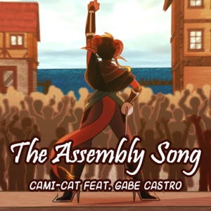 The Assembly Song (feat. Gabe Castro)