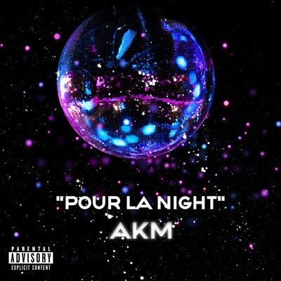 POUR LA NIGHT - Single
