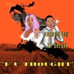 Fuck U Thought (feat. Drebae) - Single