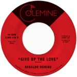 Renaldo Domino - Give Up the Love