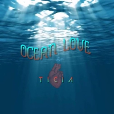Ocean Love - Single