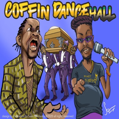 Coffin Dancehall - Single