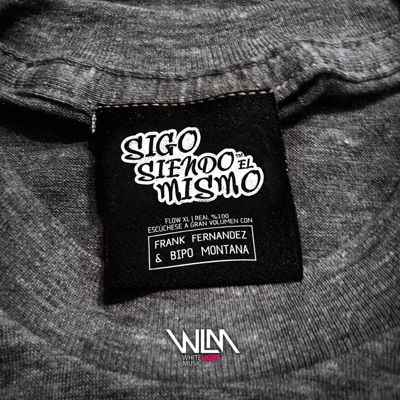 Sigo Siendo el Mismo (feat. Bipo Montana) - Single