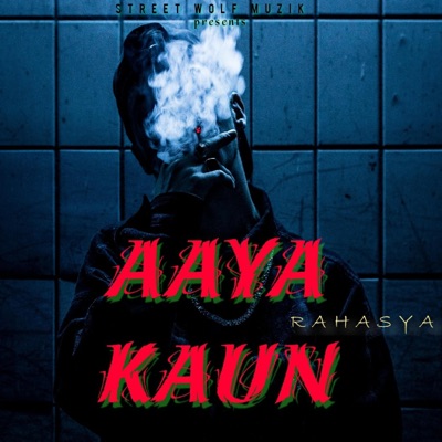 Aaya Kaun - Single