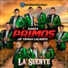 La Suerte - Single