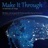 Make It Through (A Ballad of Hope)