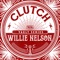 Willie Nelson - Clutch lyrics