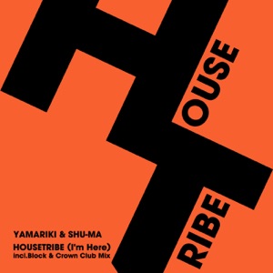 Housetribe (I'm Here) - Single