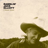 Ramblin' Jack Elliott - Arthritis Blues