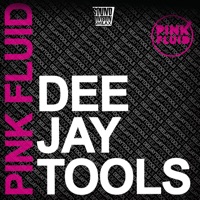 Dee Jay Tools - Pink Fluid