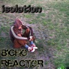 Bicho Reactor