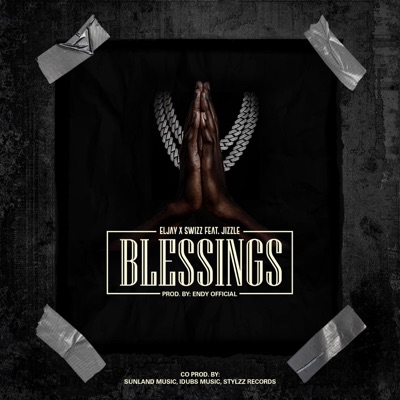 Blessings (feat. Jizzle) - Single