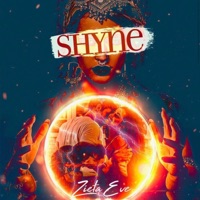 Shyne - Single - Zieta Eve
