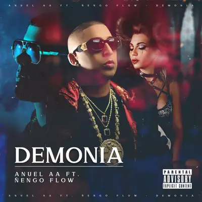 Demonia (feat. Ñengo Flow) - Single - Anuel AA