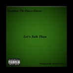 Let's Talk Than - Single