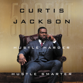 Hustle Harder, Hustle Smarter - 50 Cent Cover Art