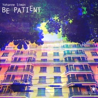 Be Patient - Single - Yohanne Simon