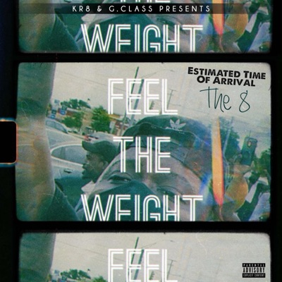 Feel the Weight - Single