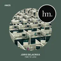 TIME TO LOSE (SHORT VERSION) — JORIS DELACROIX