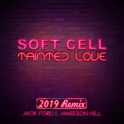 Tainted Love - Single - Soft Cell Tainted Love - Single - Soft Cell
