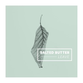 Leave salted butter & Mensing