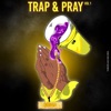 Trap & Pray, Vol. 1