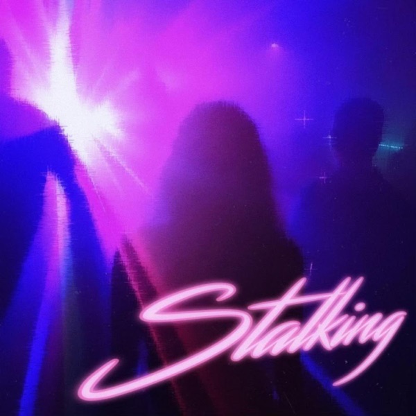Stalking (feat. Soslesion)