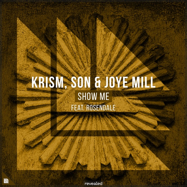 Show Me (feat. Rosendale) - Single