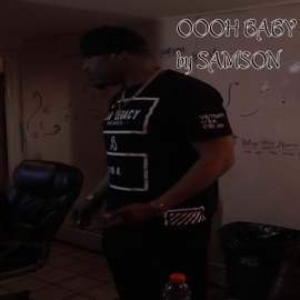 Oooh Baby Samson